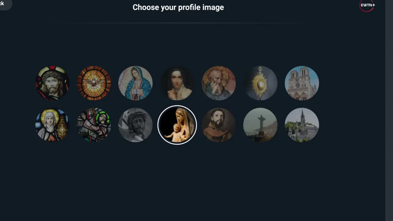 EWTN+ profile selection screen